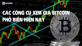 Các công cụ xem giá Bitcoin phổ biến hiện nay