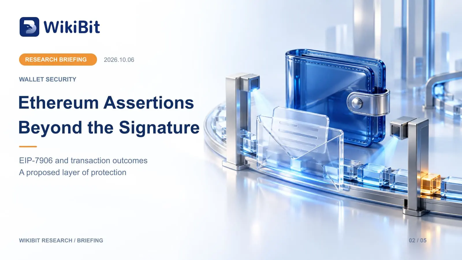 Ethereum Transaction Assertions Explained: EIP-7906, Blind Signing and Outcome Protection