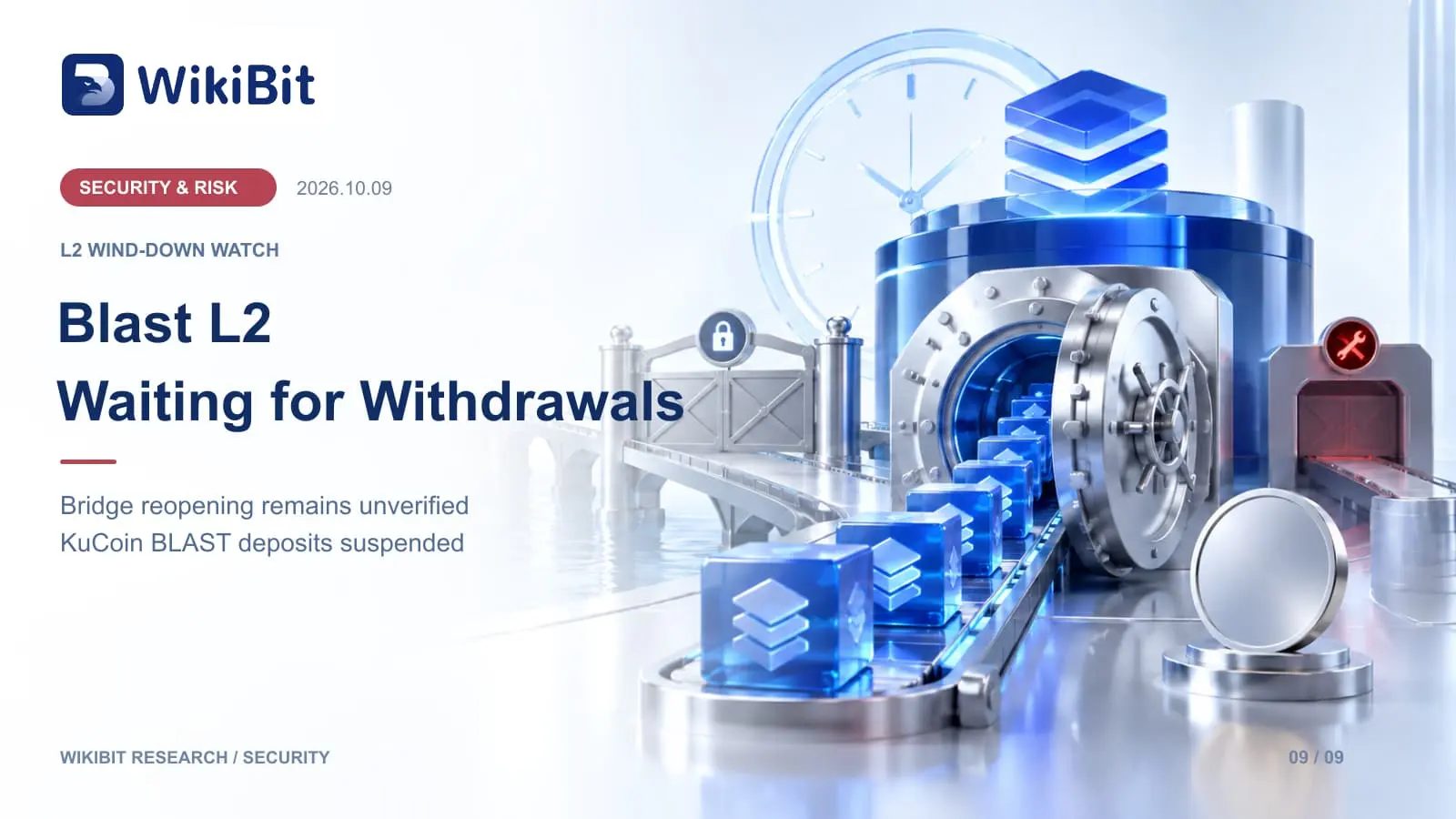 Blast L2 Shutdown Update: KuCoin BLAST Deposits Suspended as Bridge Withdrawal Reopening Remains Unverified