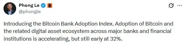 Strategy Launches Bitcoin Bank Adoption Index With 32% Overall Score