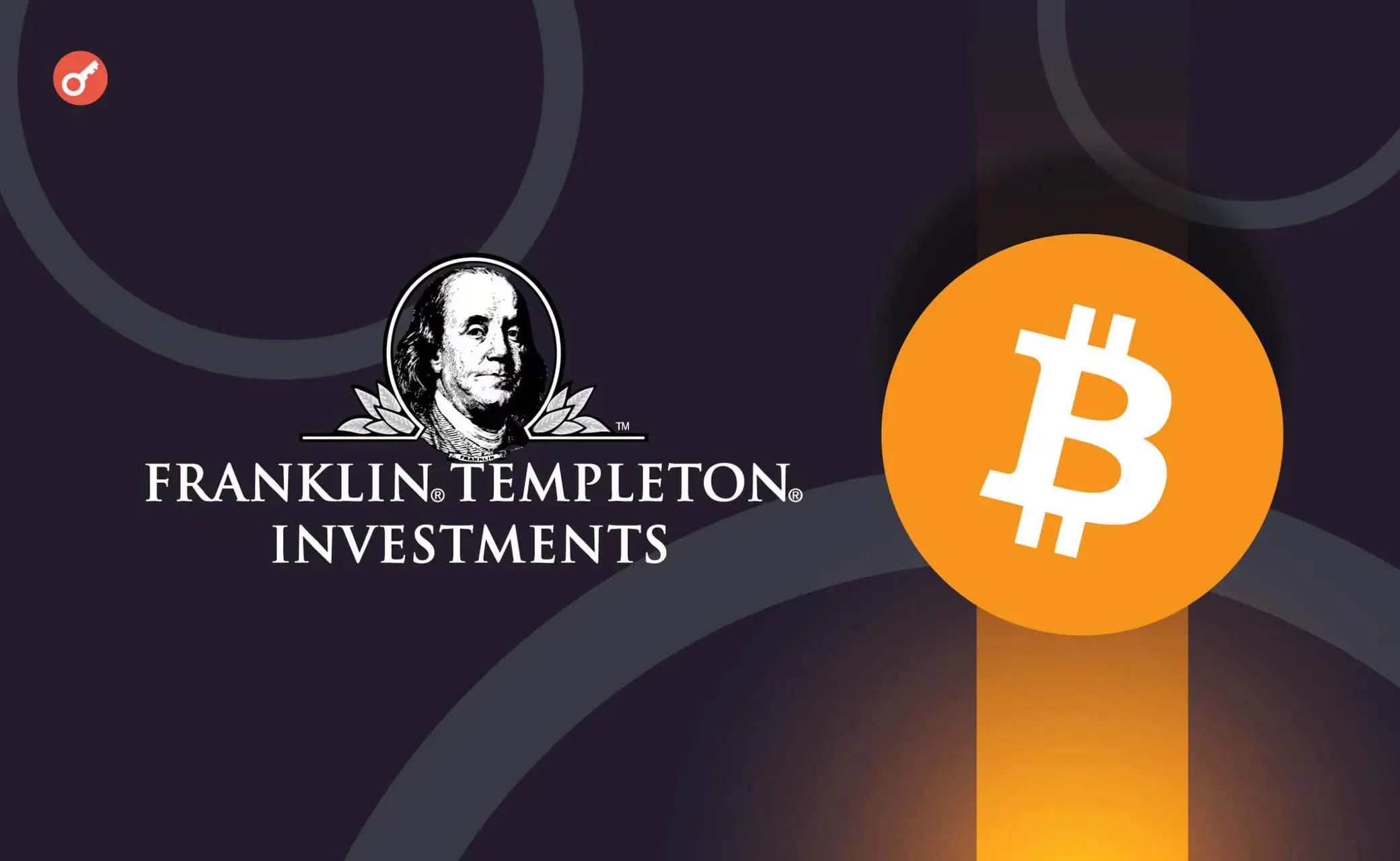 Templeton Bitcoin ETF Templeton Bitcoin ETF